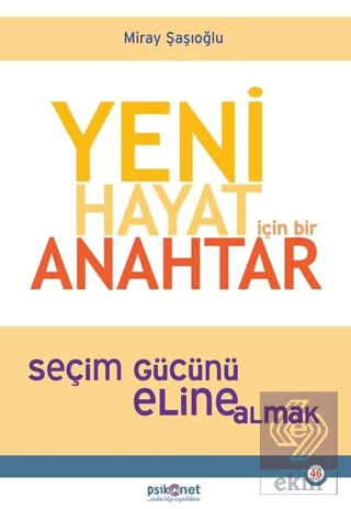Yeni Hayat İçin Bir Anahtar