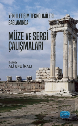 Yeni İletişim Teknolojileri Bağlamında Müze ve Ser
