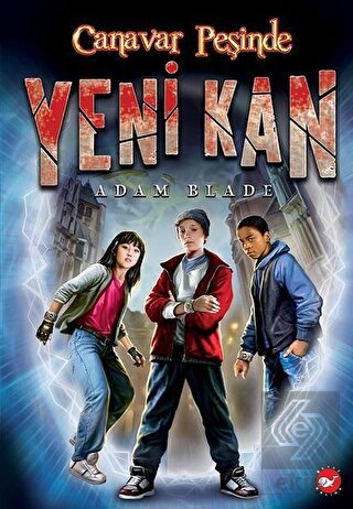 Yeni Kan 1 - Canavar Peşinde