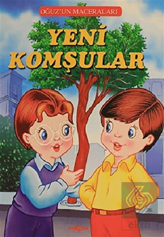 Yeni Komşular - Oğuzun Maceraları