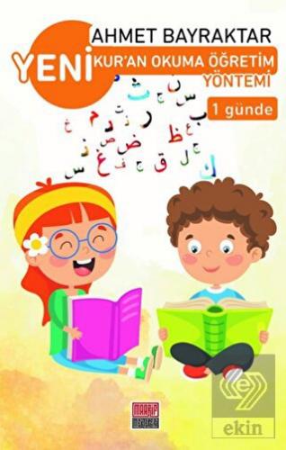 Yeni Kur'an Okuma Öğretim Yöntemi