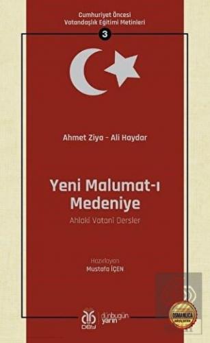 Yeni Malumat-ı Medeniye (Ahlaki Vatani Dersler - O