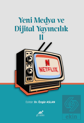 Yeni Medya ve Dijital Yayıncılık 2
