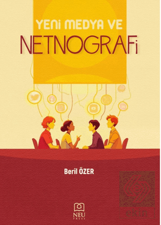 Yeni Medya ve Netnografi