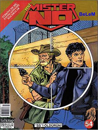 Yeni Mister No Sayı: 54 SS\'i Öldürün!
