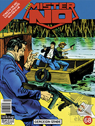 Yeni Mister No Sayı: 68 Gerçeğin İzinde
