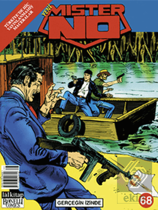 Yeni Mister No Sayı: 68 Gerçeğin İzinde