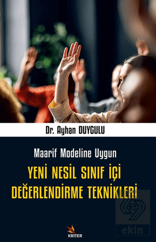 Yeni Nesil Sınıf İçi Değerlendirme Teknikleri