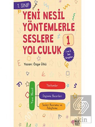 Yeni Nesil Yöntemlerle Seslere Yolculuk 1