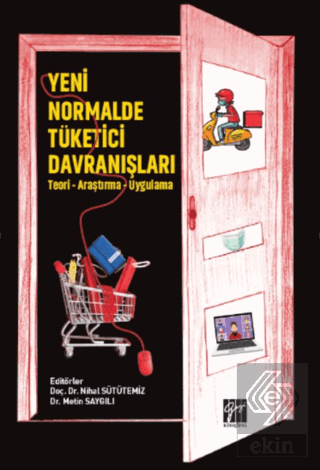 Yeni Normalde Tüketici