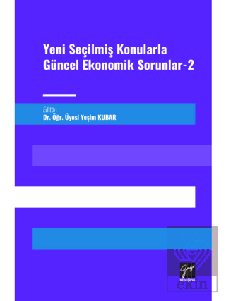 Yeni Seçilmiş Konularla Güncel Ekonomik Sorunlar 2