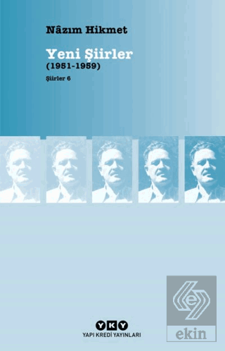 Yeni Şiirler (1951 - 1959)