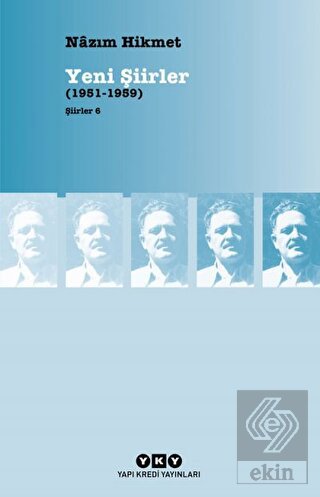 Yeni Şiirler (1951 - 1959)