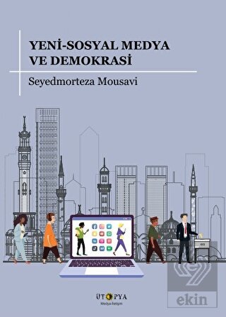 Yeni-Sosyal Medya ve Demokrasi