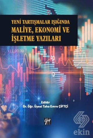 Yeni Tartışmalar Işığında Maliye, Ekonomi ve İşlet