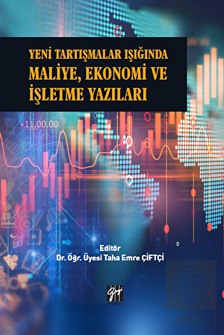 Yeni Tartışmalar Işığında Maliye, Ekonomi ve İşlet