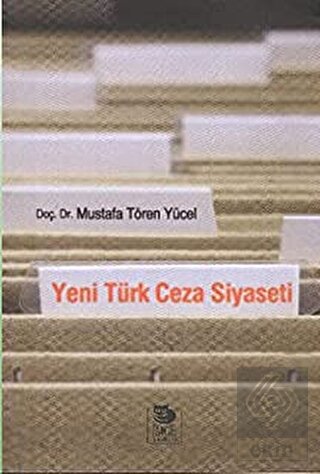 Yeni Türk Ceza Siyaseti