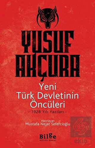 Yeni Türk Devletinin Öncüleri