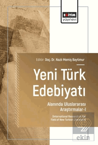 Yeni Türk Edebiyatı Alanında Uluslararası Araştırmalar - 1