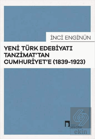 Yeni Türk Edebiyatı Tanzimat'tan Cumhuriyet'e