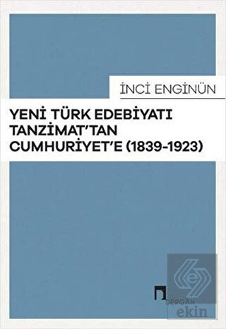 Yeni Türk Edebiyatı Tanzimat'tan Cumhuriyet'e