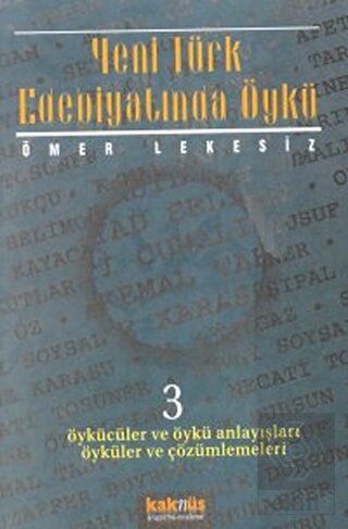 Yeni Türk Edebiyatında Öykü - 3