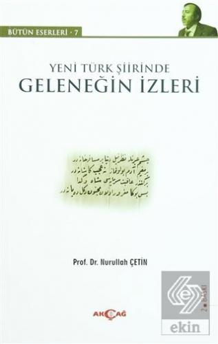 Yeni Türk Şiirinde Geleneğin İzleri