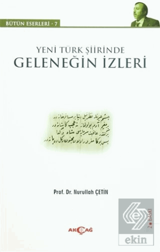 Yeni Türk Şiirinde Geleneğin İzleri
