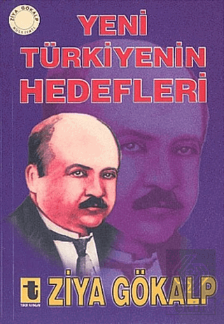 Yeni Türkiye'nin Hedefleri