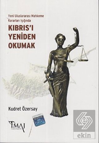 Yeni Uluslararası Mahkeme Kararları Işığında Kıbrı