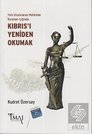 Yeni Uluslararası Mahkeme Kararları Işığında Kıbrı