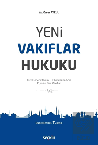 Yeni Vakıflar Hukuku