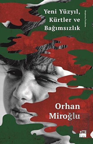 Yeni Yüzyıl Kürtler ve Bağımsızlık