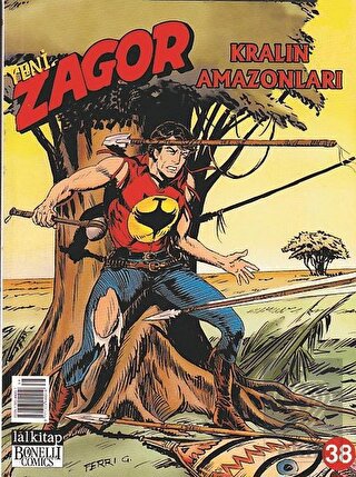 Yeni Zagor Sayı: 38 Kralın Amazonları