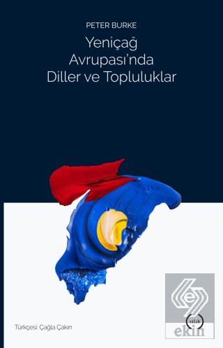 Yeniçağ Avrupası\'nda Diller ve Topluluklar