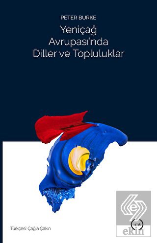 Yeniçağ Avrupası\'nda Diller ve Topluluklar