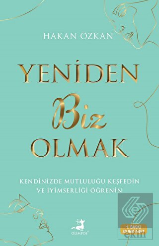 Yeniden Biz Olmak