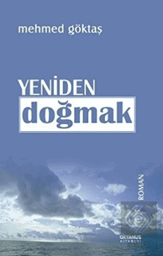 Yeniden Doğmak