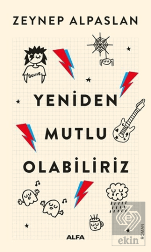 Yeniden Mutlu Olabiliriz