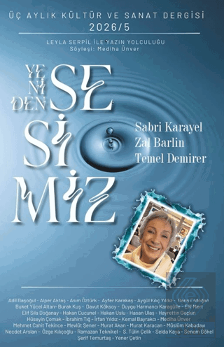 Yeniden Sesimiz - Üç Aylık Kültür Sanat ve Edebiyat Dergisi 5. Sayı