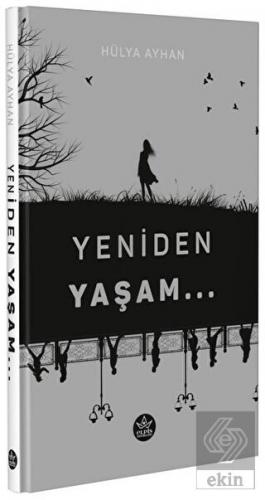 Yeniden Yaşam
