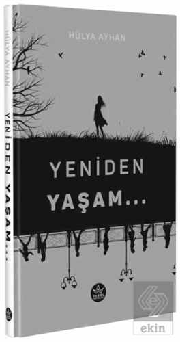 Yeniden Yaşam