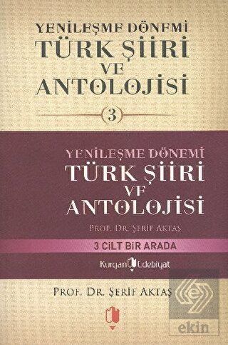 Yenileşme Dönemi Türk Şiiri ve Antolojisi (3 Kitap
