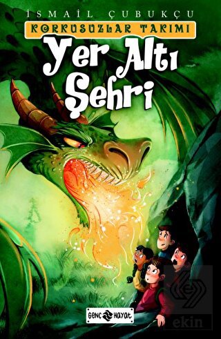 Yer Altı Şehri - Korkusuzlar Takımı 3