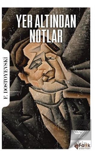 Yer Altından Notlar