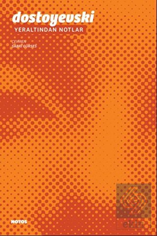 Yer Altından Notlar