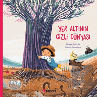 Yer Altının Gizli Dünyası