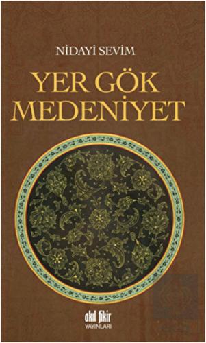 Yer Gök Medeniyet