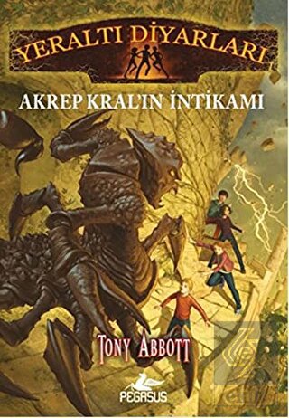 Yeraltı Diyarları 3: Akrep Kral'ın İntikamı