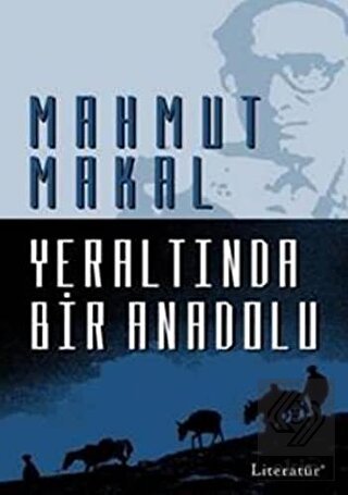 Yeraltında Bir Anadolu
